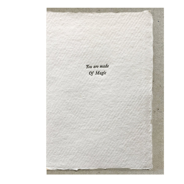 Card - You are made of Magic